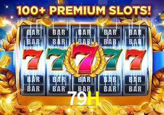 Descubra o Mundo do Cassino Online com 79H